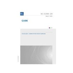 IEC GUIDE 120 Ed. 1.0 en:2018