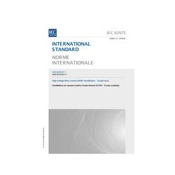 IEC 61975 Amd.1 Ed. 1.0 b:2016