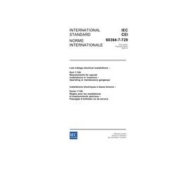 IEC 60364-7-729 Ed. 1.0 b:2007