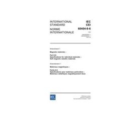 IEC 60404-8-6 Amd.1 Ed. 2.0 b:2007