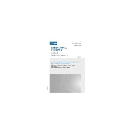IEC 82079-1 Ed. 1.0 b:2012