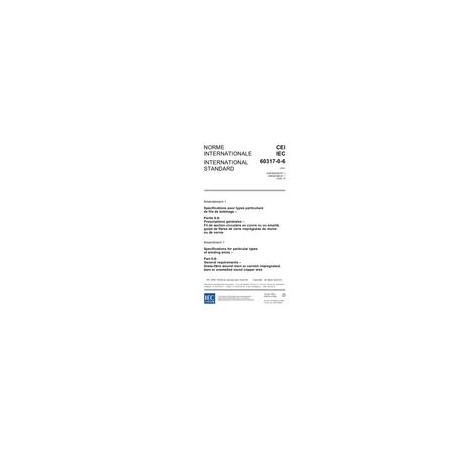 IEC 60317-0-6 Amd.1 Ed. 1.0 b:2006