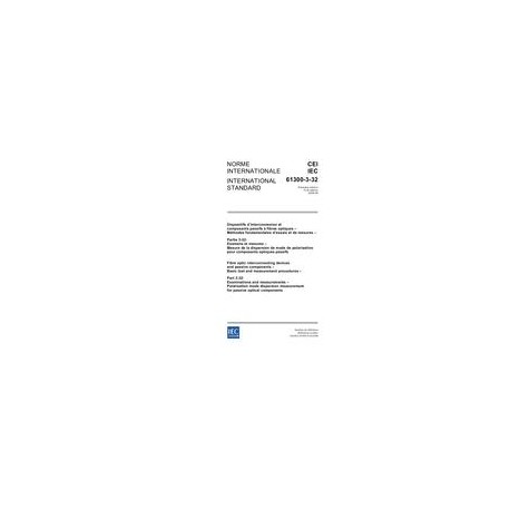 IEC 61300-3-32 Ed. 1.0 b:2006