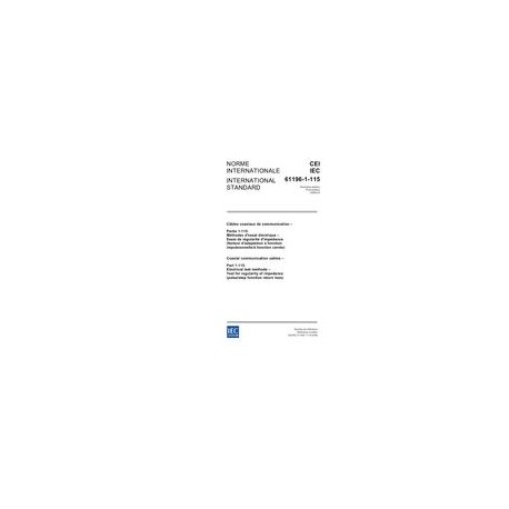 IEC 61196-1-115 Ed. 1.0 b:2006