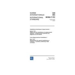 IEC 60364-7-701 Ed. 2.0 b:2006