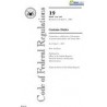 CFR 19CFR 1-140