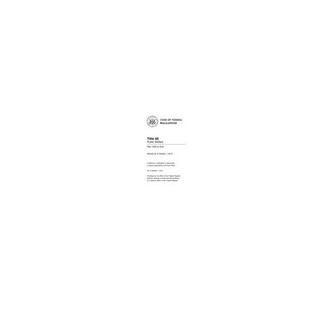 CFR 45CFR 1200-END