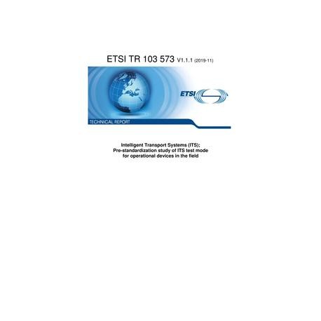 ETSI TR 103 573