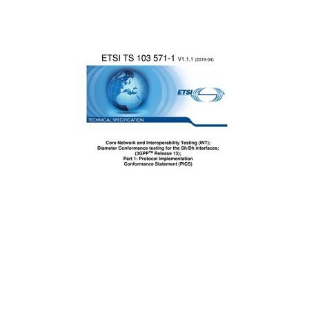 ETSI TS 103 571-1