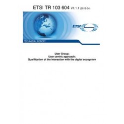 ETSI TR 103 604
