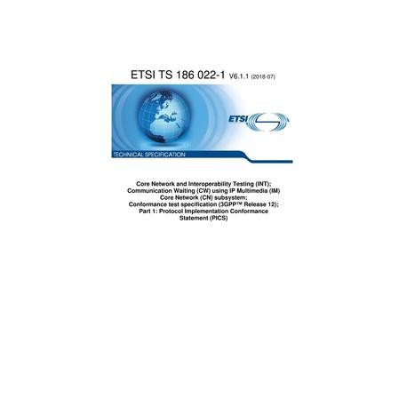 ETSI TS 186 022-1