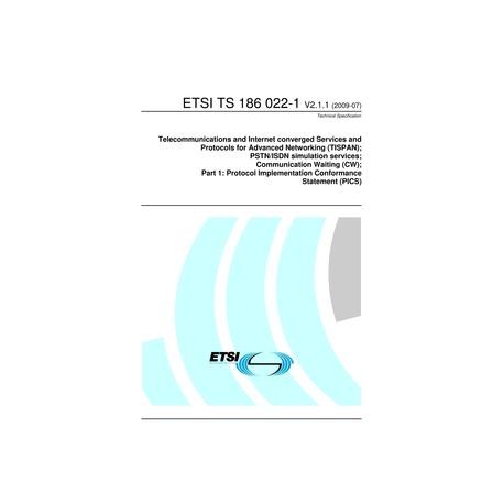 ETSI TS 186 022-1