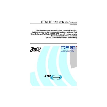 ETSI TR 146 085