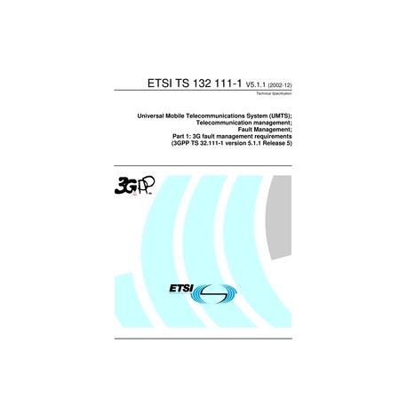 ETSI TS 132 111-1
