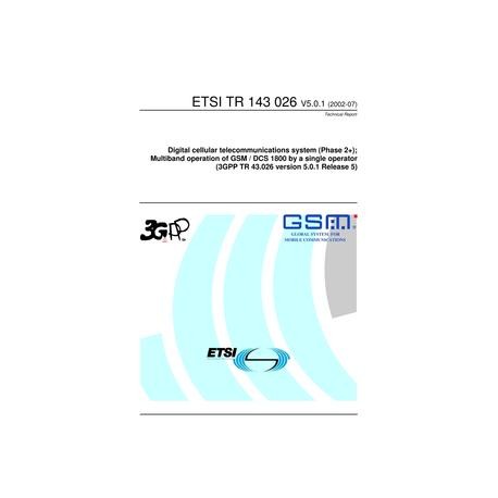 ETSI TR 143 026