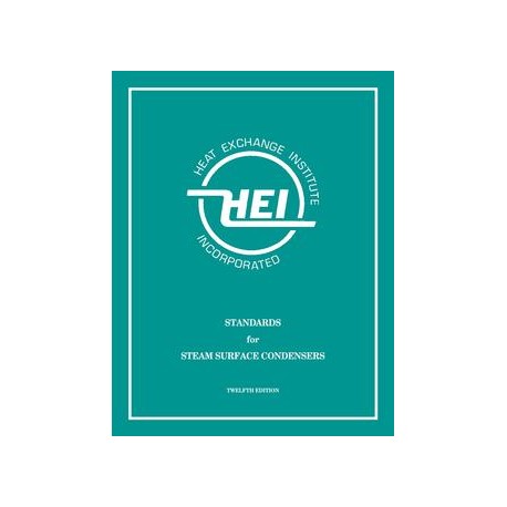 Standards for Steam Surface Condensers, 12th Edition