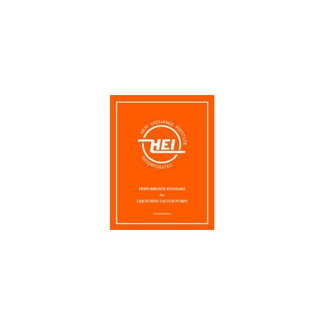 Performance Standards for Liquid Ring Vacuum Pumps, 4th Edition (HEI 119)