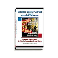 Variable Speed Pumping: A Guide to Successful Applications
