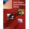 Metal Roofing Systems Design Manual