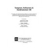 Tungsten, Refractory &amp; Hardmetals VIII Conference Proceedings-2011