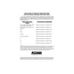 User Guide to Product Specifications for Electrical Building Wire and Cable