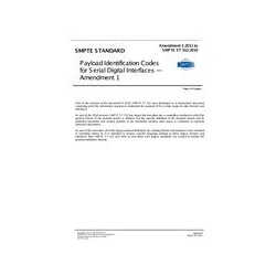 SMPTE Amendment 1:2011 to ST 352:2011