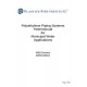 Polyethylene Piping Systems Field Manual for Municipal Water Applications